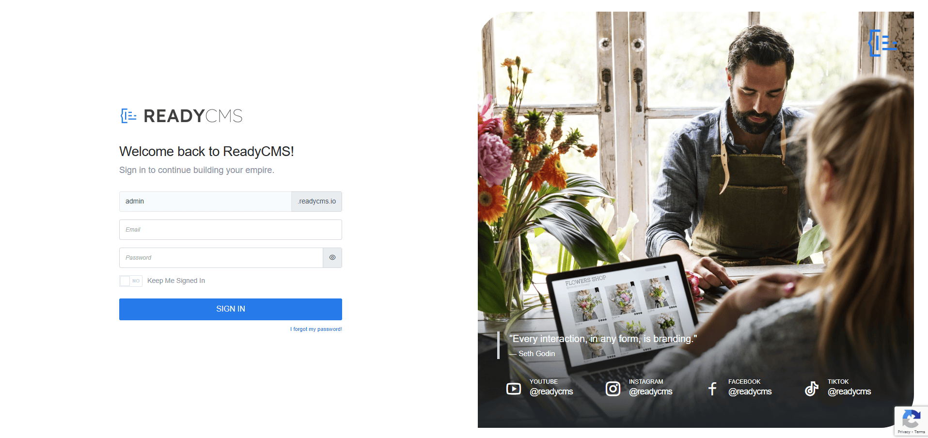 ReadyCMS login page with fields for subdomain, email, and password on the left, and a promotional image on the right showing a florist with a laptop displaying an online flower shop, along with a branding quote and ReadyCMS social media links.