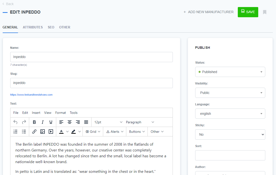 A CMS interface showing the 'Edit: Inpeddo' manufacturer page. The page has four tabs: General, Attributes, SEO, and Other. The General tab is active, with fields for Name, Slug, a URL link, and a text editor. The text editor contains the description of the Inpeddo manufacturer, discussing its origins in Germany. The right-hand side features a 'Publish' panel with options for Status (Published), Visibility (Public), Language (English), Sticky (No), Sort, and Author. A green 'Save' button is visible at the top.