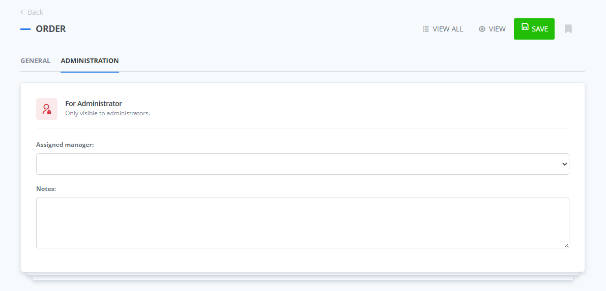 Administration tab of the order editing screen in ReadyCMS, displaying fields for assigned manager and internal notes, marked as visible only to administrators.