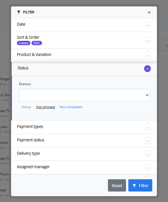 ReadyCMS order filter panel expanded, showing filter groups such as Date, Sort & Order, Product & Variation, and Status. The Status section is open with ‘Not shipped’ selected. Additional filter categories include Payment types, Payment status, Delivery type, and Assigned manager, with Reset and Filter buttons at the bottom.