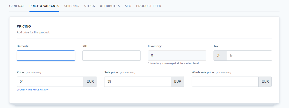 A 'Price & Variants' tab in the product editor section, similar to the first screenshot. It also shows fields for Barcode, SKU, Inventory, and Tax, with the Price set to 51 EUR, the Sale price set to 39 EUR, and the Wholesale price field empty. No changes are visible in this second screenshot.