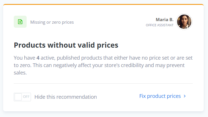 Recommendation card from ReadyCMS Office Assistant Maria B. alerting that 4 published products have missing or zero prices, with options to fix prices or hide the recommendation.