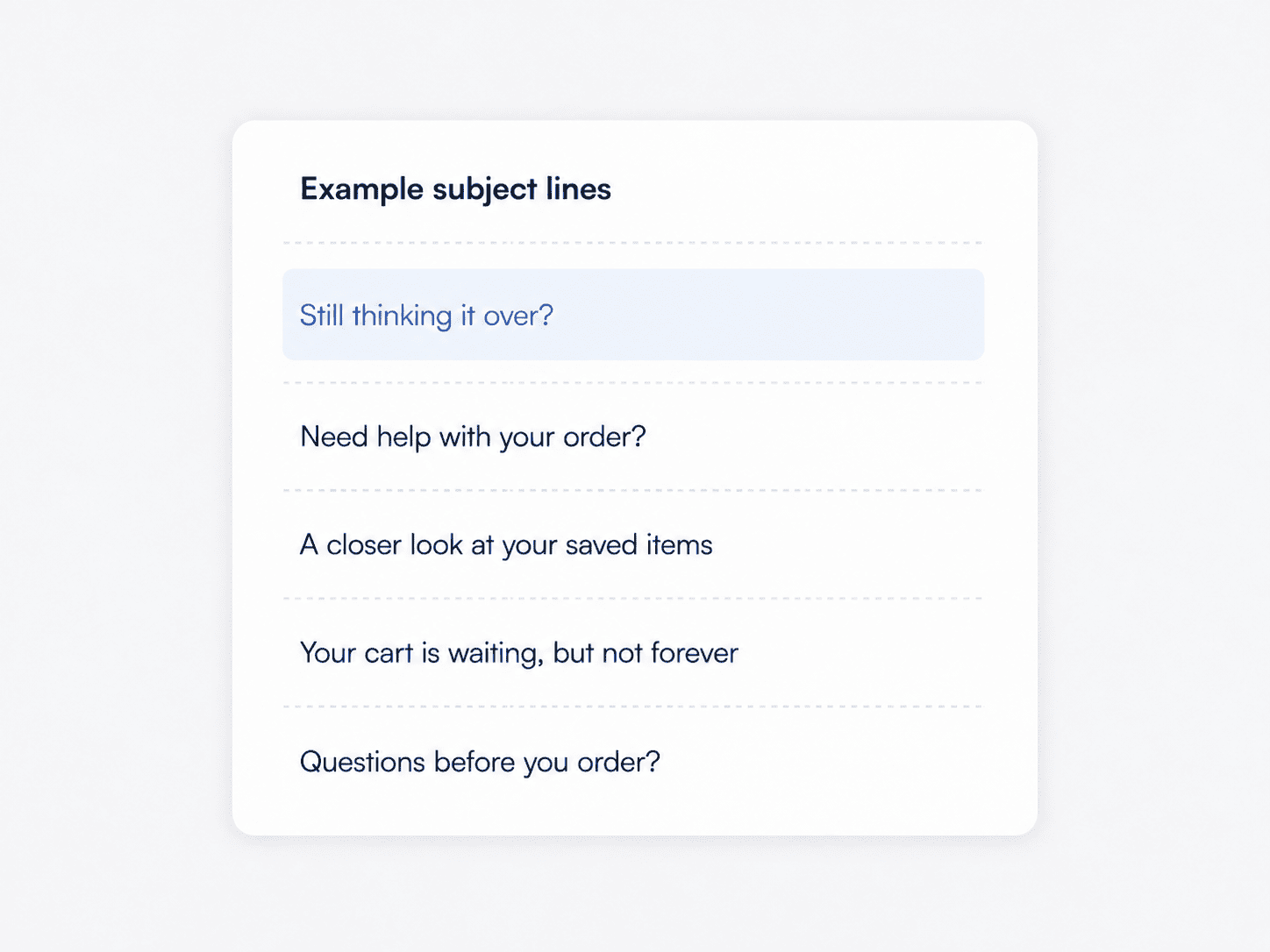 Subject line examples for the second abandoned cart follow-up email