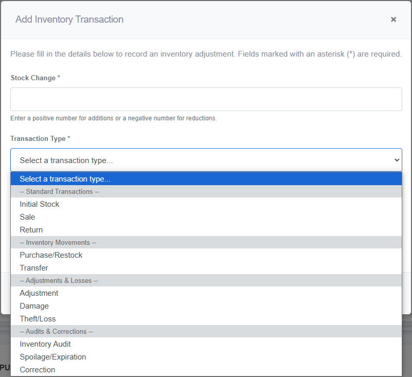 Add Inventory Transaction modal in ReadyCMS, showing a dropdown menu for selecting a transaction type such as Initial Stock, Sale, Return, Purchase/Restock, Transfer, Adjustment, Damage, Theft/Loss, Inventory Audit, Spoilage/Expiration, and Correction, along with a field to input stock change quantity.